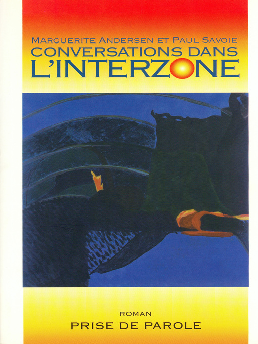 Title details for Conversations dans l'interzone by Marguerite Andersen - Available